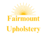 Fairmount Upholstery